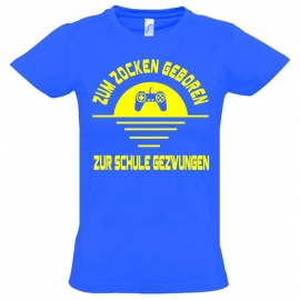 ZUM ZOCKEN GEBOREN - ZUR SCHULE GEZWUNGEN ! T-Shirt Gr. 116 128 140 152 164 cm