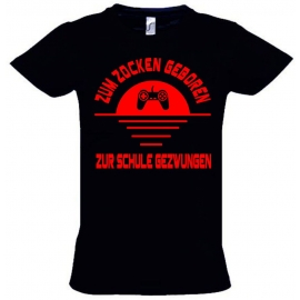 ZUM ZOCKEN GEBOREN - ZUR SCHULE GEZWUNGEN ! T-Shirt Gr. 116 128 140 152 164 cm