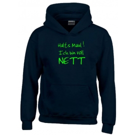 Halts Maul ! Ich bin voll NETT !  Hoodie Sweatshirt mit Kapuze Gr. 116 128 140 152 164 cm Reiten Pferde