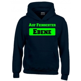 Auf Feinschter Ebene !  Kinder Hoodie Sweatshirt mit Kapuze oder T-Shirt Gr.152 164 cm Gr.S M L XL XXL