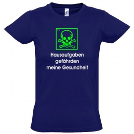 Hausaufgaben gefährden meine Gesundheit ! T-Shirt Gr. 116 128 140 152 164 cm