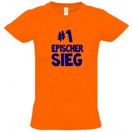 #1 EPISCHER SIEG  - T-Shirt Gr. 116 128 140 152 164 cm