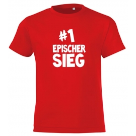 #1 EPISCHER SIEG  - T-Shirt Gr. 116 128 140 152 164 cm