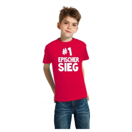 #1 EPISCHER SIEG  - T-Shirt Gr. 116 128 140 152 164 cm