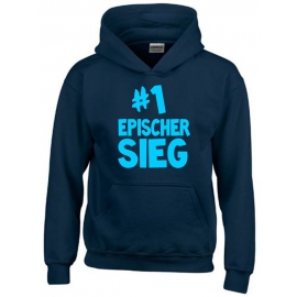 #1 EPISCHER SIEG Hoodie Sweatshirt mit Kapuze Gr. 116 128 140 152 164 cm