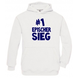 #1 EPISCHER SIEG Hoodie Sweatshirt mit Kapuze Gr. 116 128 140 152 164 cm