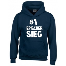 #1 EPISCHER SIEG Hoodie Sweatshirt mit Kapuze Gr. 116 128 140 152 164 cm