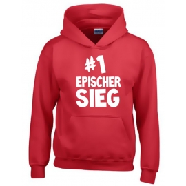 #1 EPISCHER SIEG Hoodie Sweatshirt mit Kapuze Gr. 116 128 140 152 164 cm