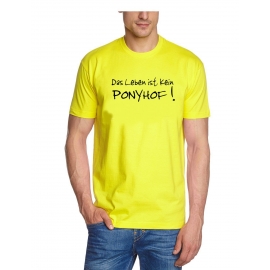 T-Shirt  Das LEBEN ist kein PONYHOF !