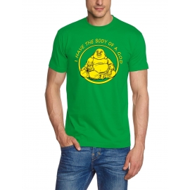 Shirt I HAVE THE BODY OF A GOD buddha T-SHIRT