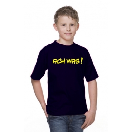 ACH WAS Kinder T-SHIRT KIDS